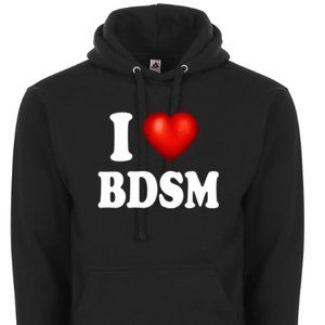 I Love BDSM I Heart Bondage Funny Sexy Adult Humor Graphic Hoodie Sweater